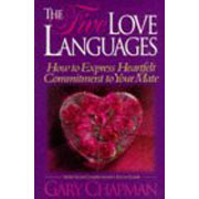 The Five Love Languages, by Dr. Gary Chapman