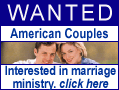 WANTED: American couples who feel God wants them to minister to married couples.